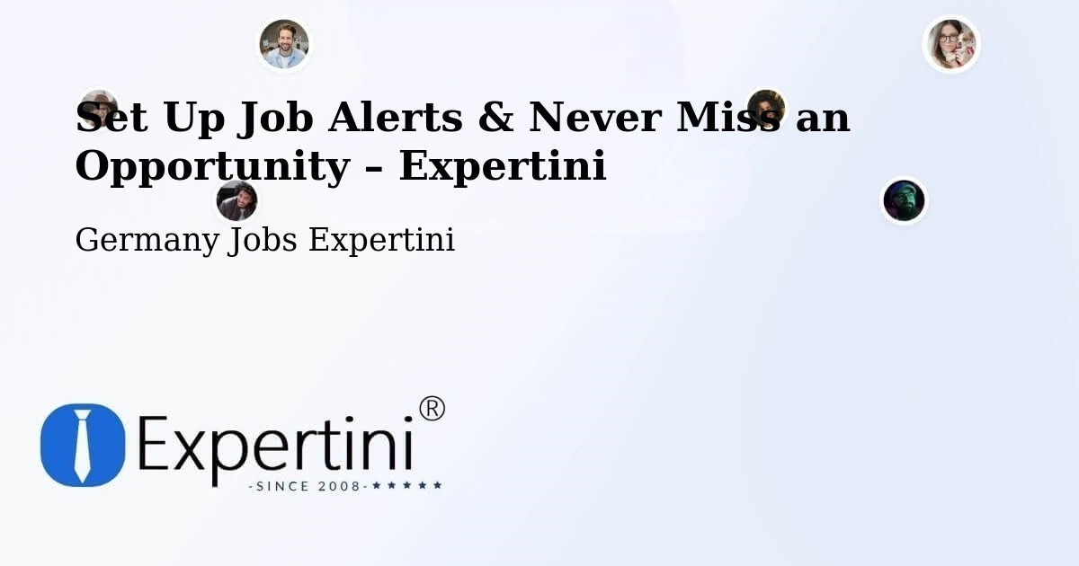 Job Alerts Guide – Get Notified About New Jobs in Aurich - Aurich, Germany Jobs Expertini